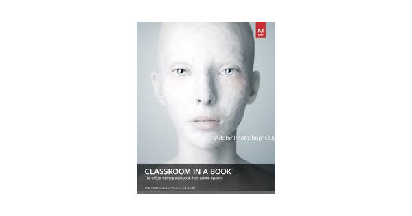 Adobe Photoshop CS6 Classroom In A Book Coolblue Voor 23 59u 