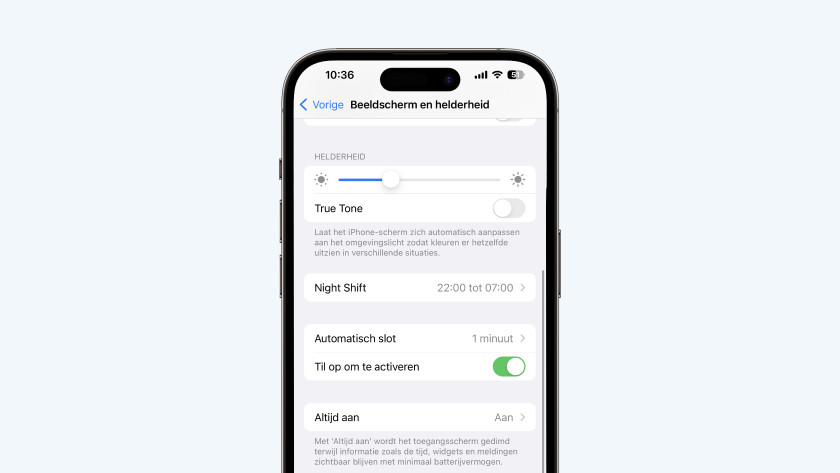 Tik onderin op 'Altijd aan'