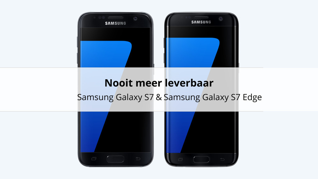 Vergelijk Samsung Galaxy S7 met de S7 - Coolblue - alles voor een