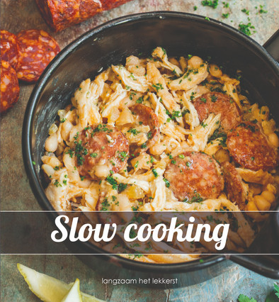Slow cooking is nooit meer leverbaar