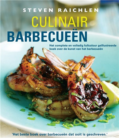 Culinair Barbecueen - Steven Raichlen is nooit meer leverbaar