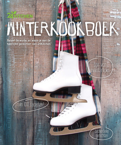 Het 24Kitchen Winterkookboek is nooit meer leverbaar