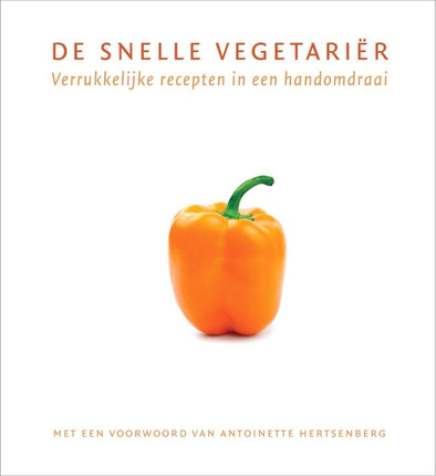 De Snelle Vegetarier - Jacintha Bokma is nooit meer leverbaar