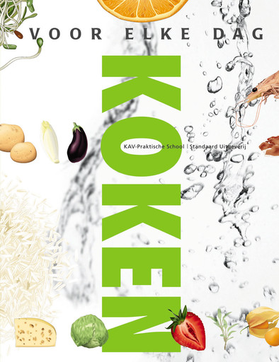 Koken Voor Elke Dag - KAV Praktische School is nooit meer leverbaar