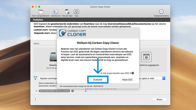 Evaluatie versie starten van Carbon Copy Cloner. 