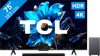 TCL 75 inches QLED P71K 4K (2025) + TCL S55H 2.1 Soundbar