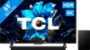 TCL 65 inches QLED P71K 4K (2025) + TCL Q65H