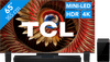 TCL 65" QD Mini-led C81K 4K (2025) + TCL Q85H PRO