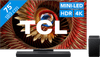 TCL 75" QD Mini-led C81K 4K (2025) + TCL Q65H