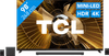 TCL SQD Mini-led 98" X11L (2026) + TCL Q95K
