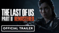 Youtube video of The Last of Us Part II Remastered PS5