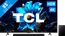 TCL 85 inches QLED P71K 4K (2025) + TCL Q65H