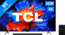 TCL 85 inches QLED P81K 4K (2025) + TCL Q65H