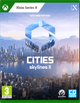 Cities Skylines 2 - Day One Edition Xbox Series X Main Image