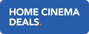 Home Cinema Deals